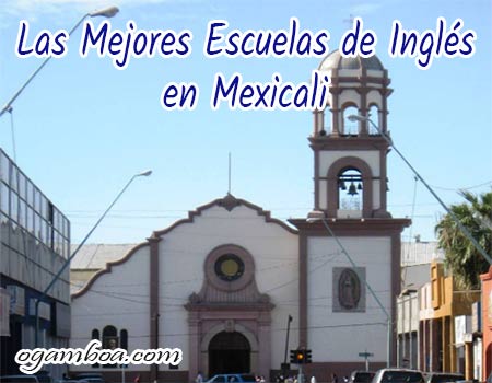 mejores cursos de ingles en Mexicali
