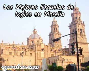 mejores cursos de ingles en morelia economicos