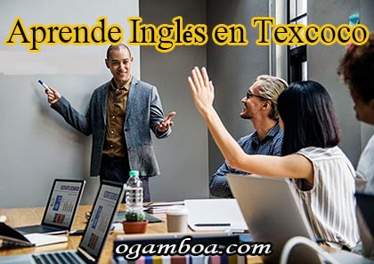 escuelas para estudiar ingles en texcoco