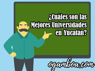 Lista de universidades de Yucatán