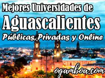 Mejores Universidades en Aguascalientes