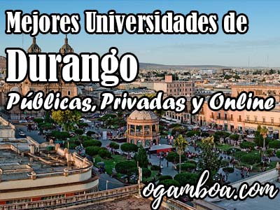 mejores universidades en Durango