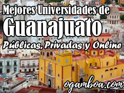 lista de las mejores universidades en Guanajuato