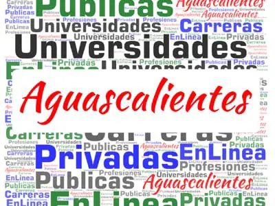 Lista de universidades de Aguascalientes