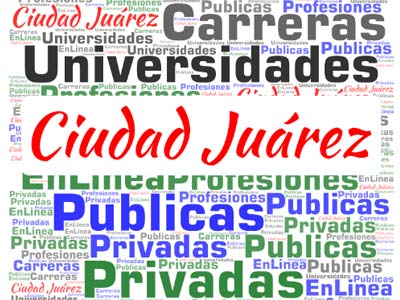 Lista de universidades de Ciudad Juárez