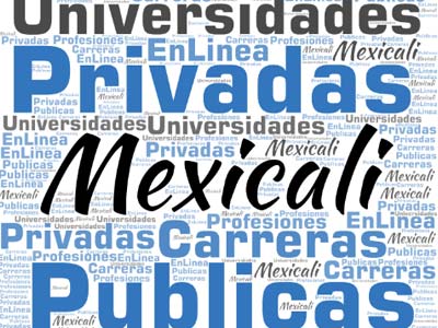 Lista de universidades de Mexicali