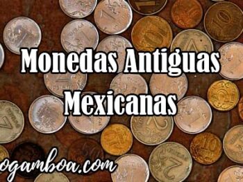 valor de monedas antiguas mexicanas